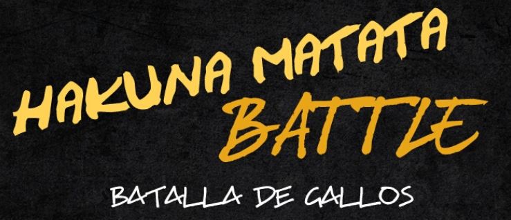 Hakuna Matata, Batalla de Gallos Hakuna Matata, Batalla de Gallos