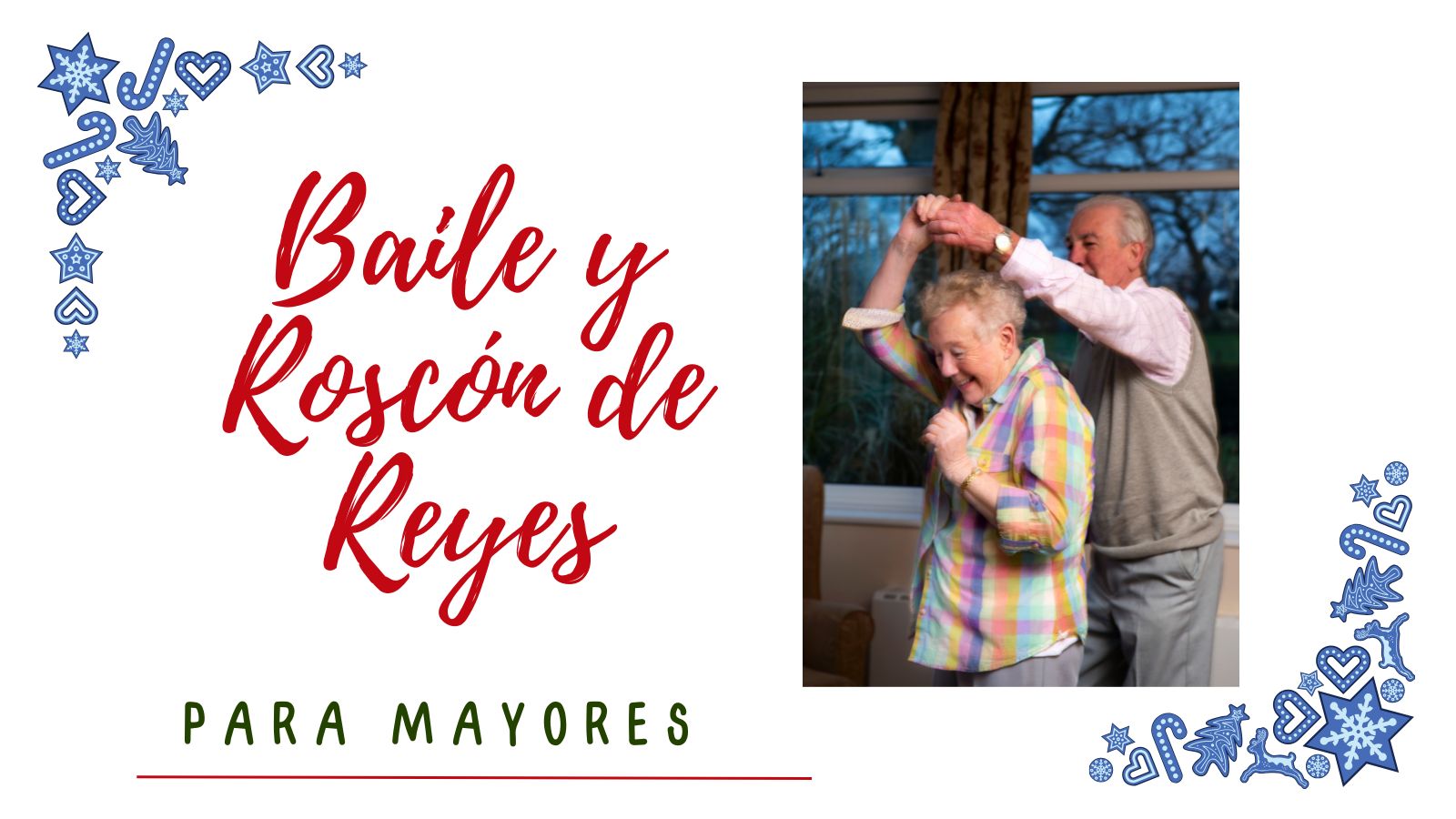 Baile y Roscón de Reyes para mayores