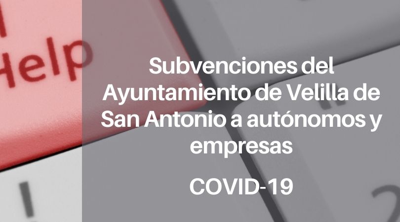 Aprobadas inicialmente las bases reguladoras y convocatoria para la concesión de subvenciones orientadas a la recuperación económica de autónomos y empresas