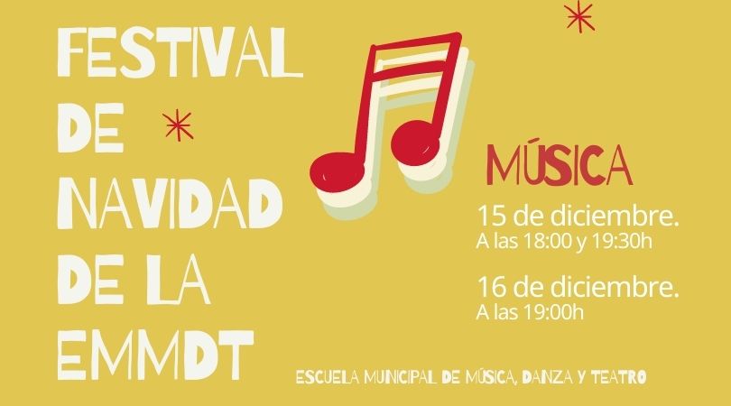 Festival de Navidad de la Escuela Municipal de Música, Danza y Teatro