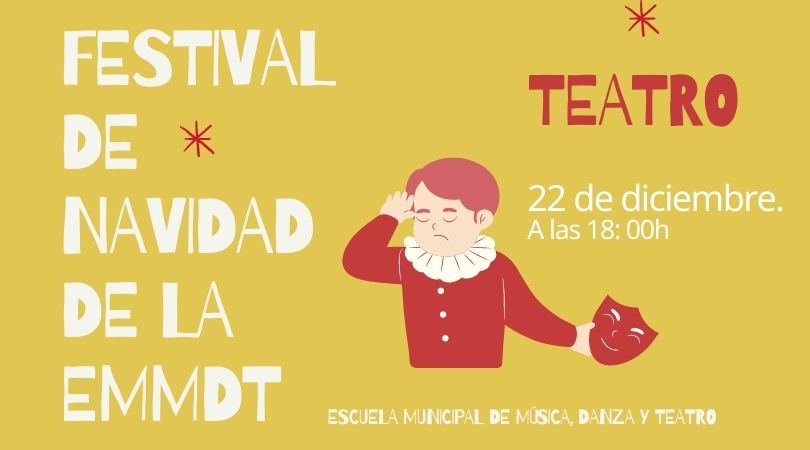 Festival de Navidad de la Escuela Municipal de Música, Danza y Teatro