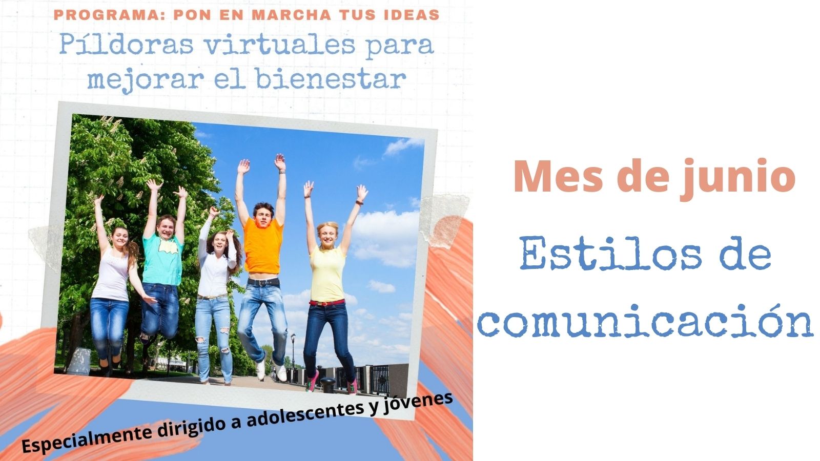 Pon en Marcha tus Ideas. Píldora Virtual de junio