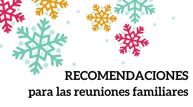 Recomendaciones en las reuniones familiares esta Navidad