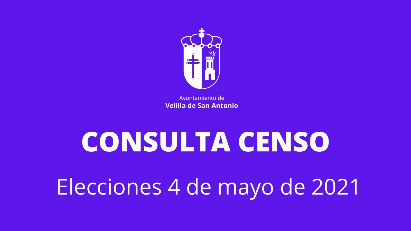 Consulta censo elecciones 4 de mayo