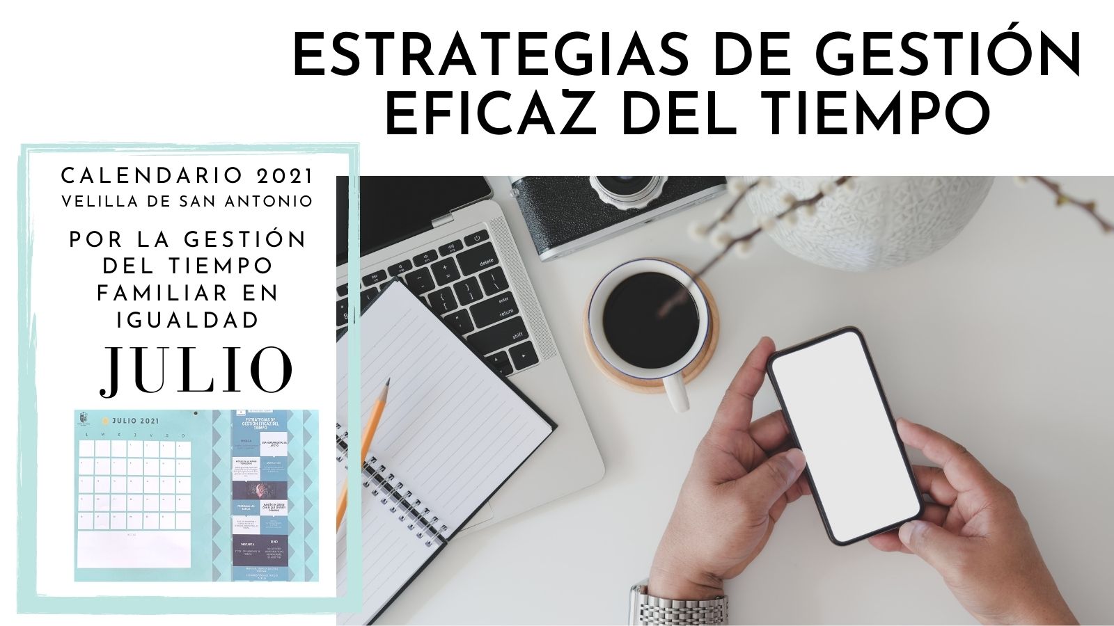 12 meses por la igualdad. Julio. Estrategias de gestión eficaz del tiempo