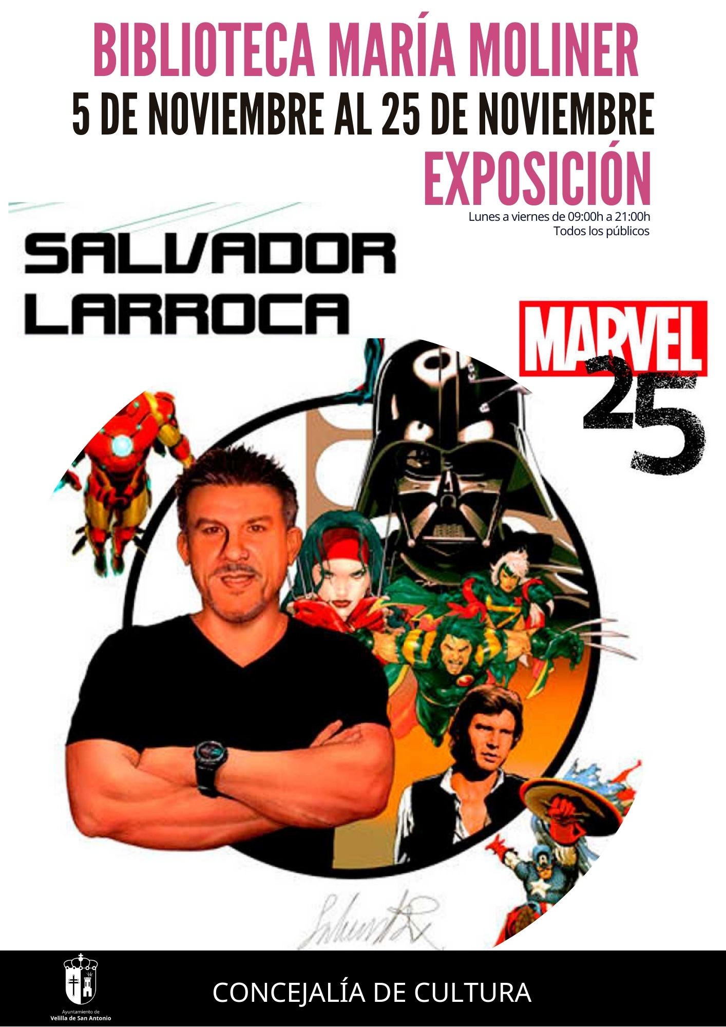 Exposición de cómic "Salvador Larroca. 25 años en Marvel" Exposición de cómic "Salvador Larroca. 25 años en Marvel"