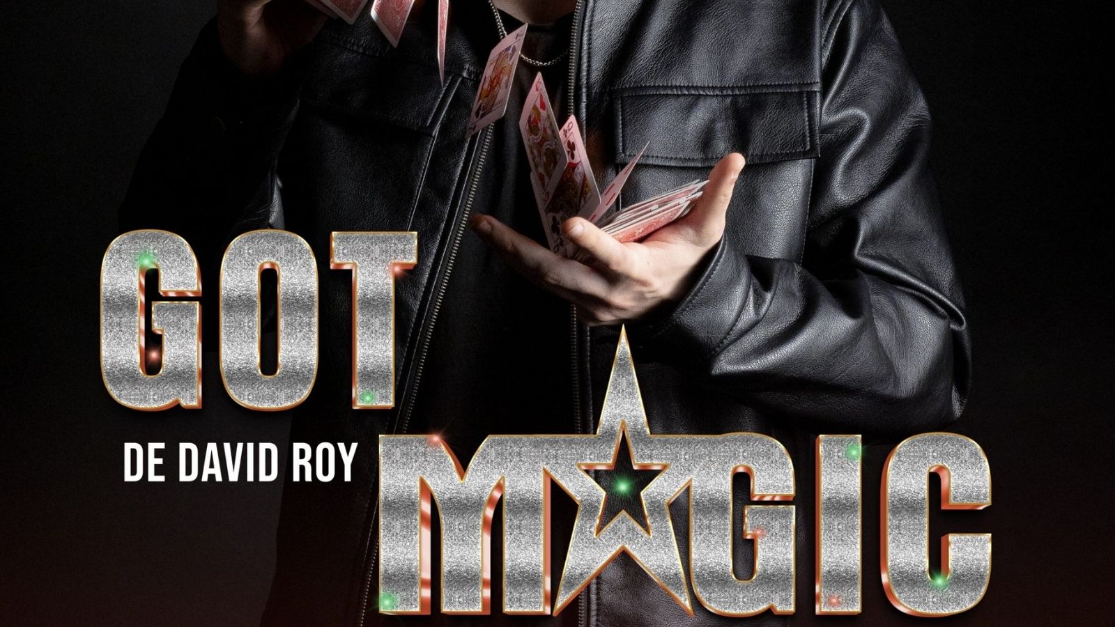 Magia "Got Magic" David Roy