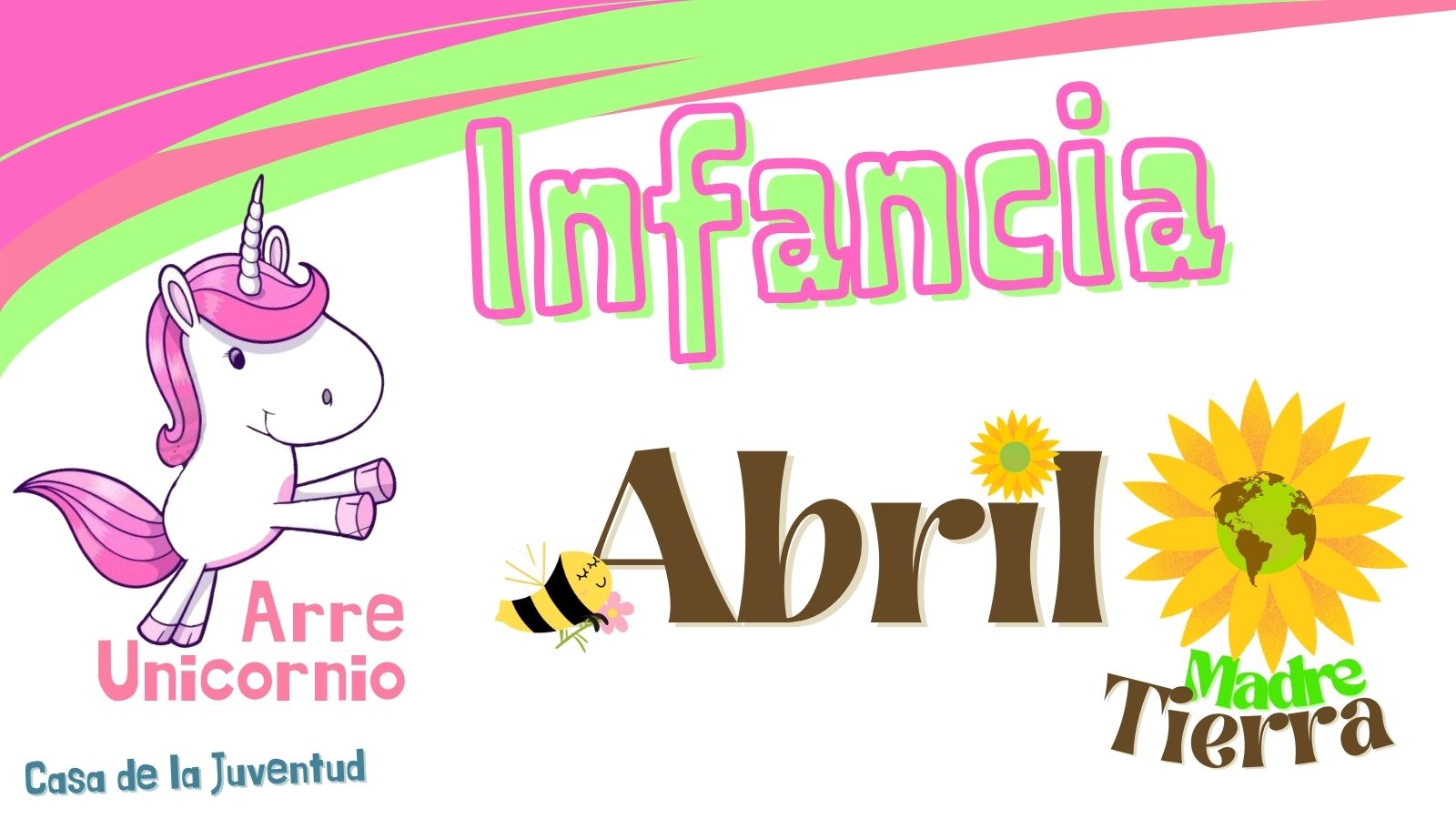 Club de ocio infantil ¡ARRE UNICORNIO! - Madre Tierra