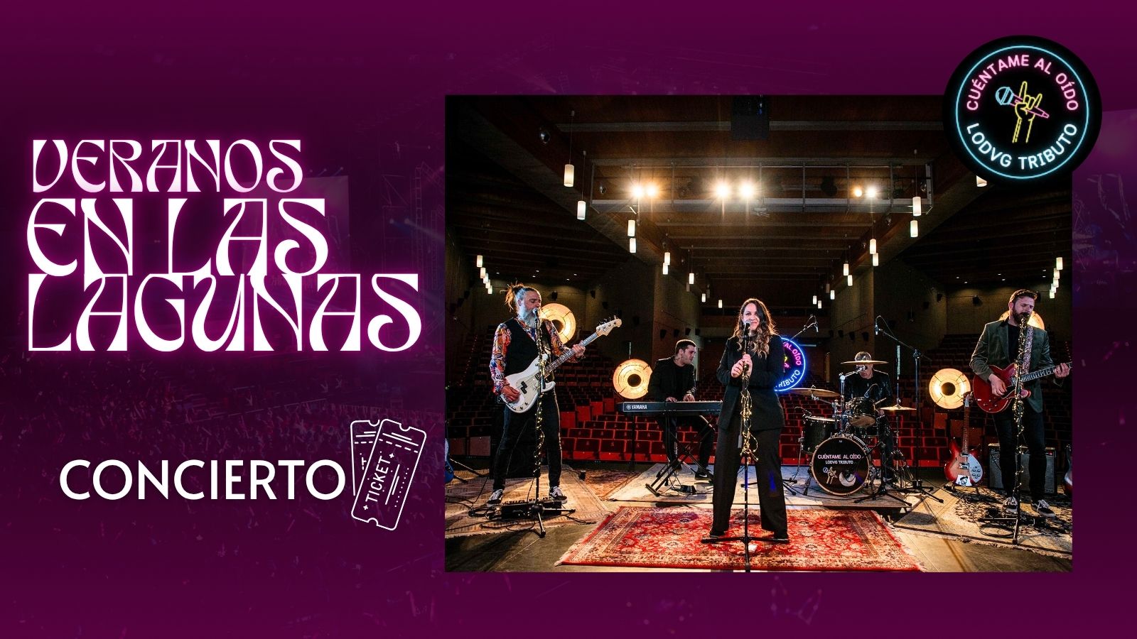 Concierto - Tributo a la "Oreja de Van Gogh" Concierto - Tributo a la "Oreja de Van Gogh"