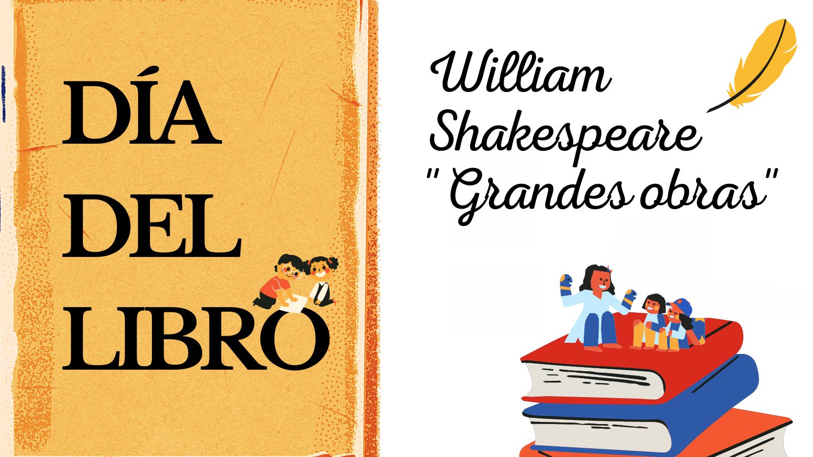 Día del Libro - William Shakespeare "Grandes obras" Día del Libro - William Shakespeare "Grandes obras"