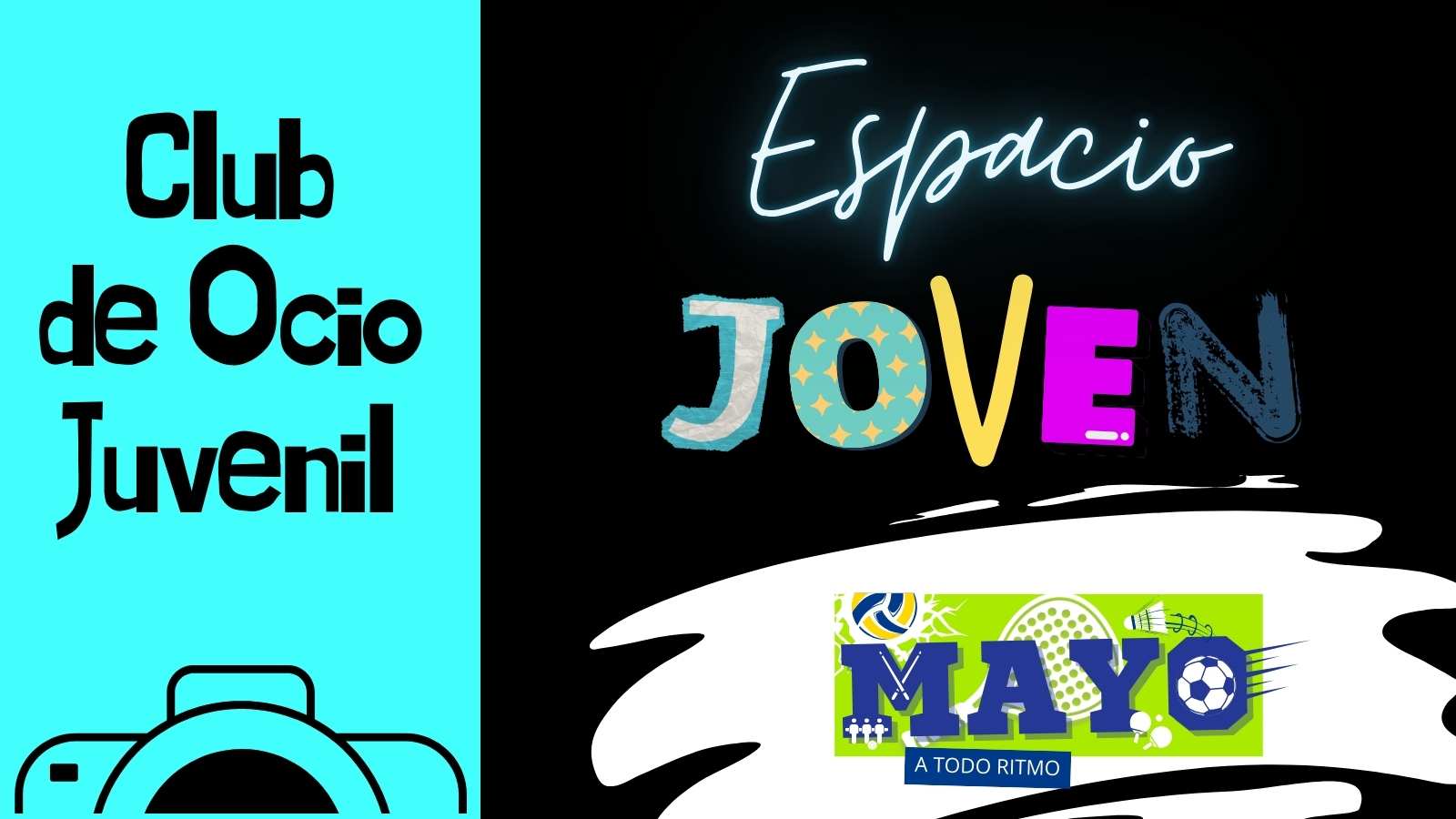 Espacio Joven Casa de la Juventud "Muévete con la Juven, a todo ritmo"