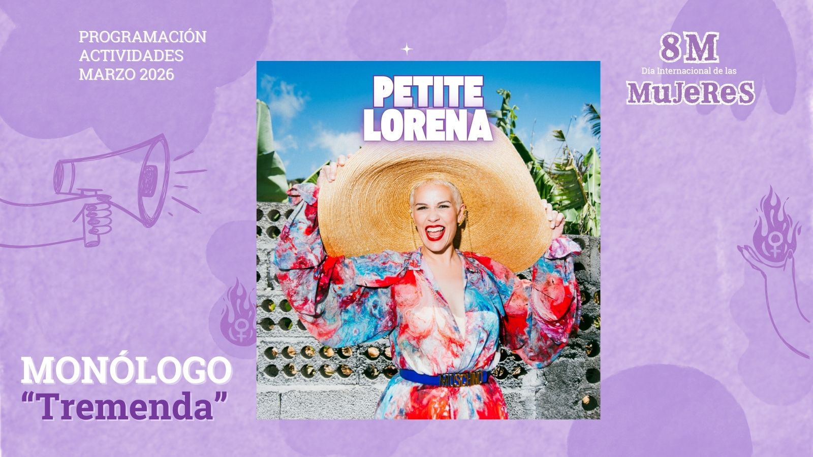 Monólogo "Tremenda" con Petite Lorena