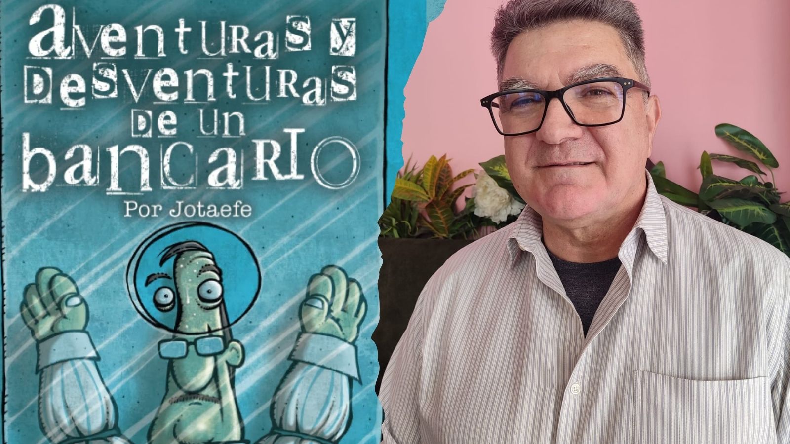 Presentación literaria “Aventuras y desventuras de un bancario”