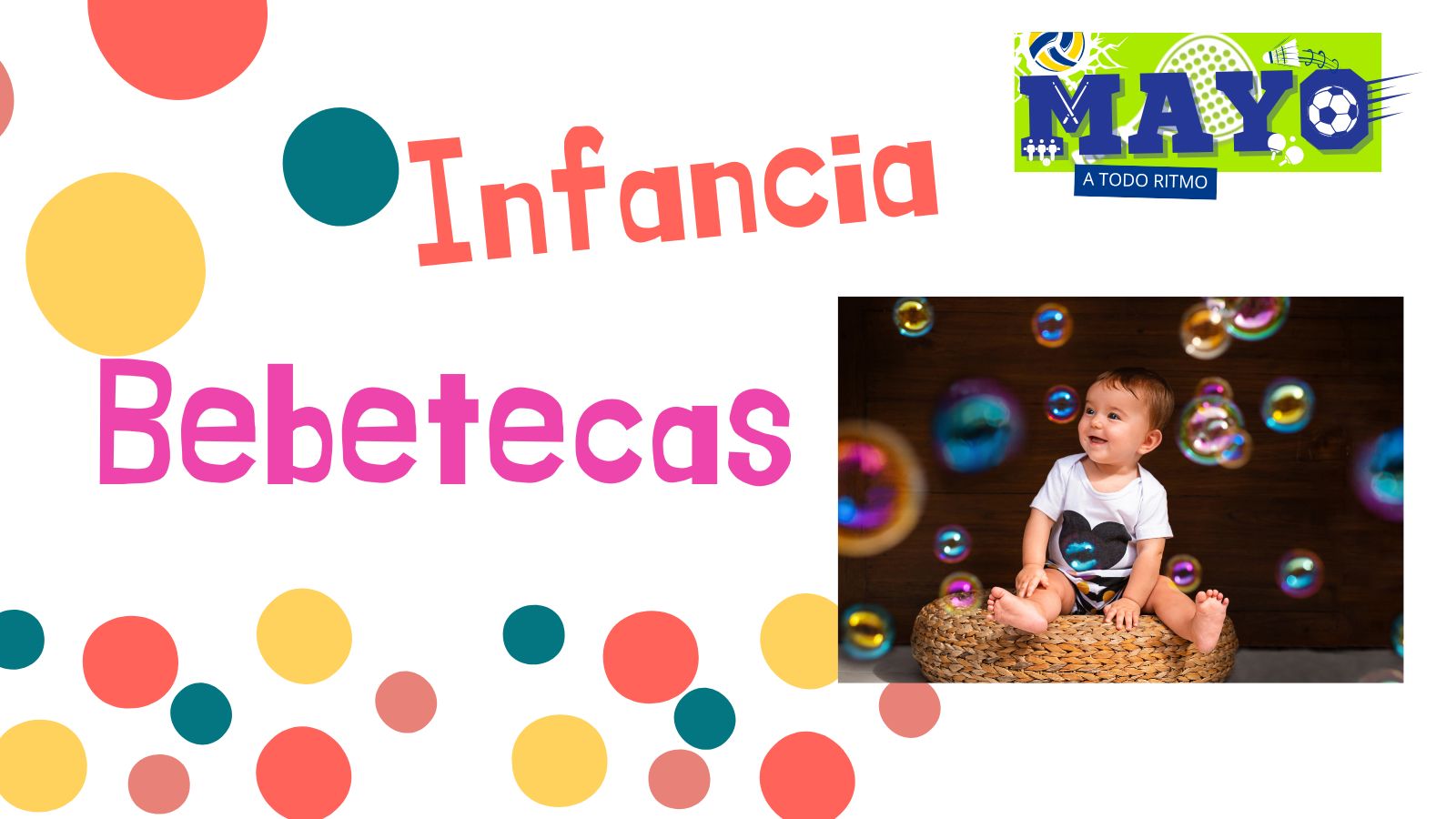 Bebeteca infantil - Olimpiadas de pompas