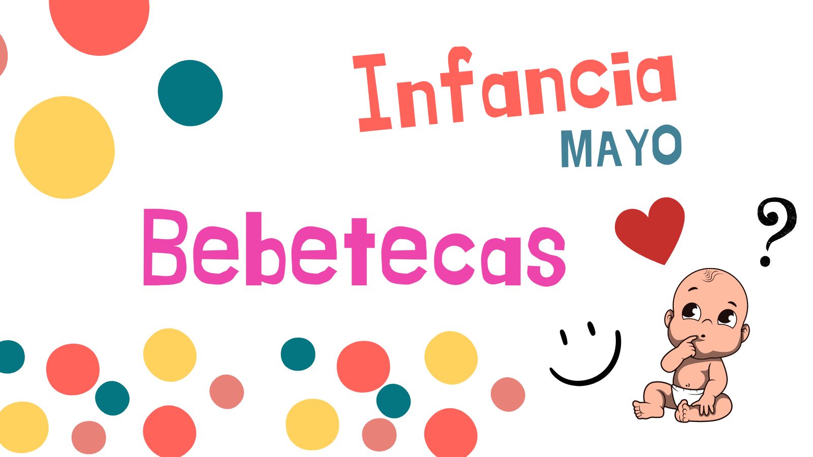 Bebeteca infantil - Un mundo de emociones