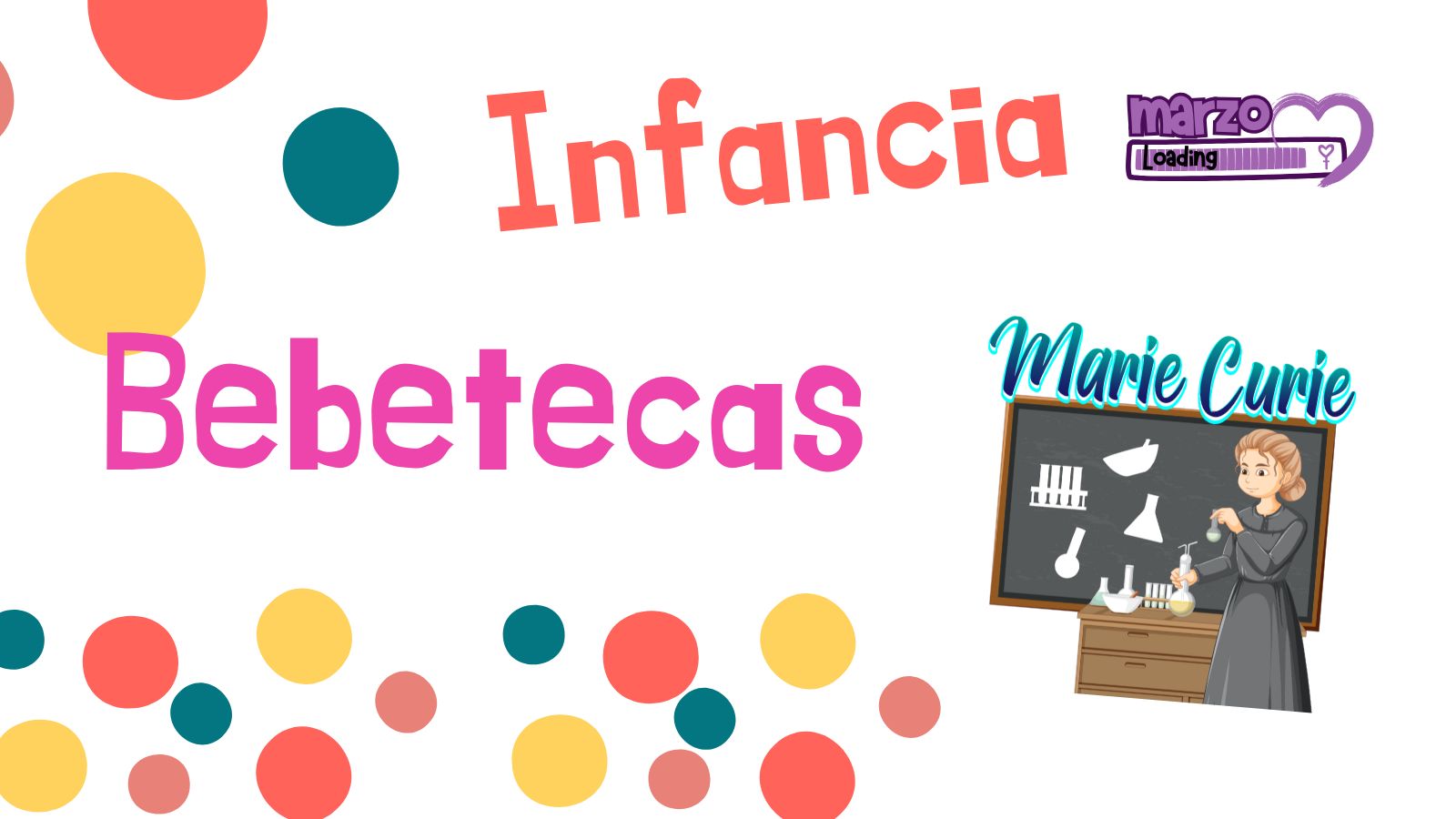 Bebeteca infantil - ¡Mujeres del Mundo! Bebeteca infantil - ¡Mujeres del Mundo!