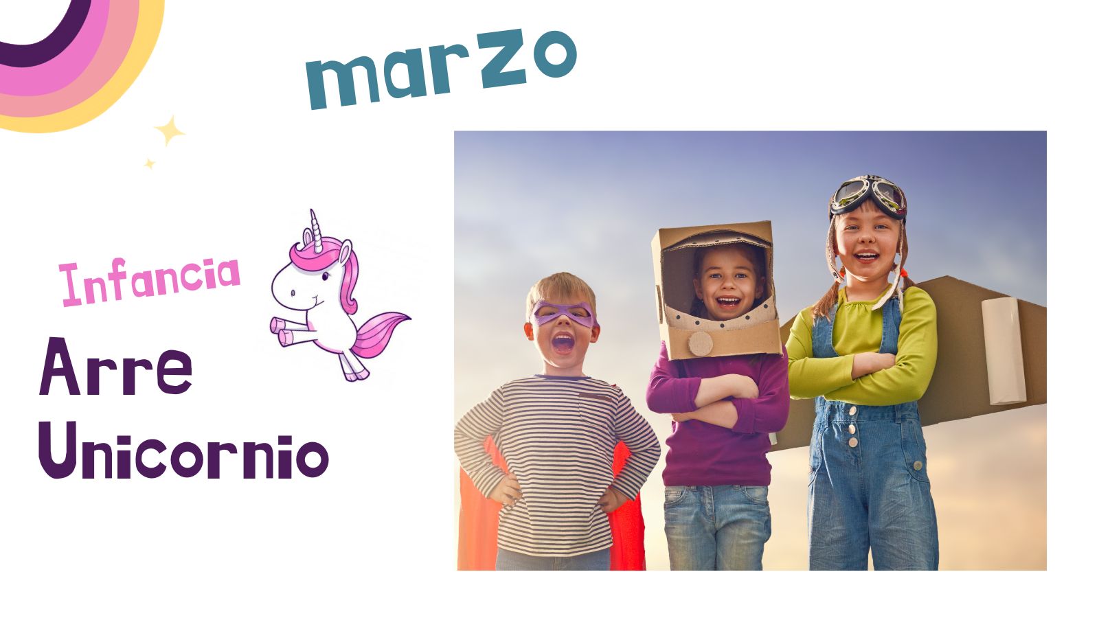 Club de ocio infantil ¡ARRE UNICORNIO! - La Tribu es un nombre femenino Club de ocio infantil ¡ARRE UNICORNIO! - La Tribu es un nombre femenino