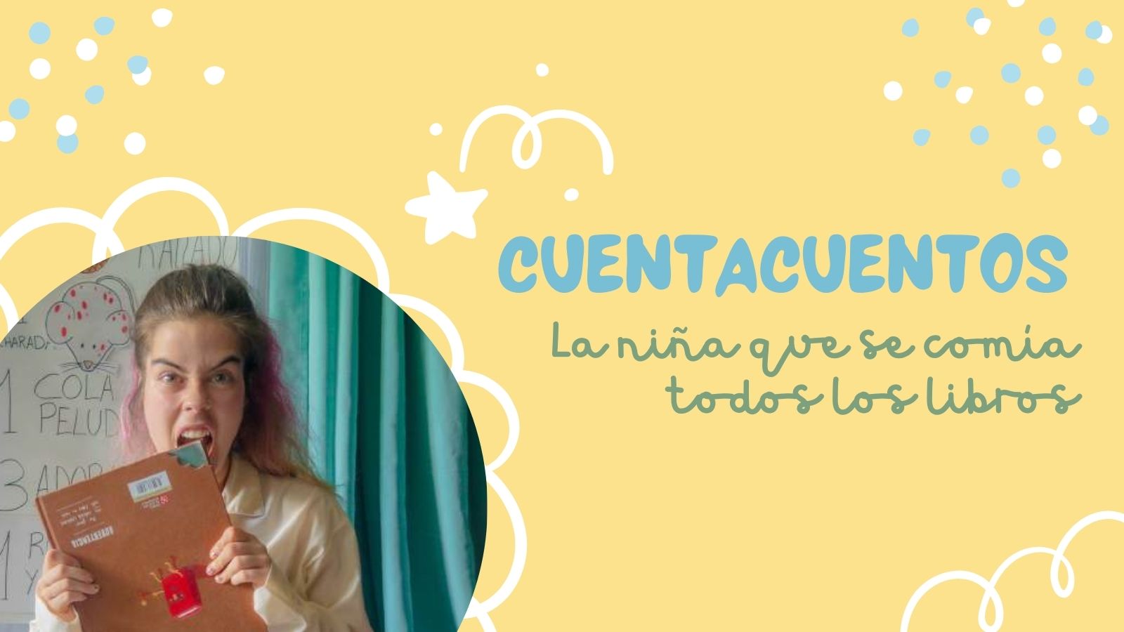 Cuentacuentos “La niña que se comía todos los libros”