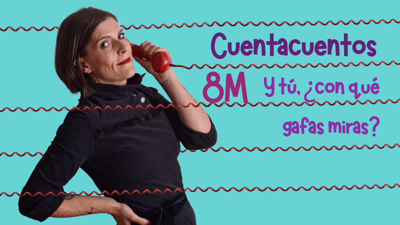 Cuentacuentos 8M “Y tú, ¿con qué gafas miras?”