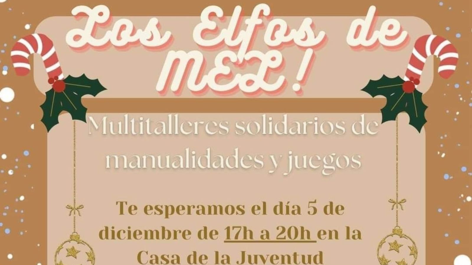 Multitalleres solidarios de manualidades y juegos “Los Elfos de Mel” Multitalleres solidarios de manualidades y juegos “Los Elfos de Mel”