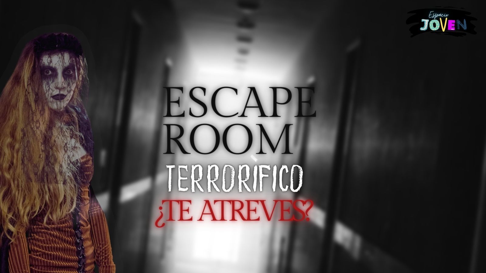 Espacio Joven Casa de la Juventud - Escape room terrorífico Espacio Joven Casa de la Juventud - Escape room terrorífico