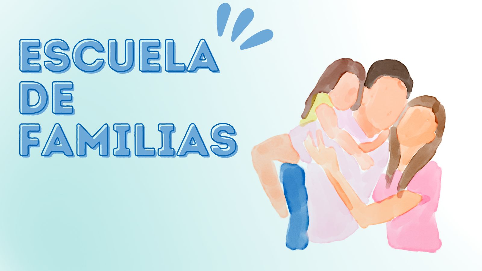 Escuela de Familias “Apoyando a mi familiar con discapacidad desde el autocuidado”