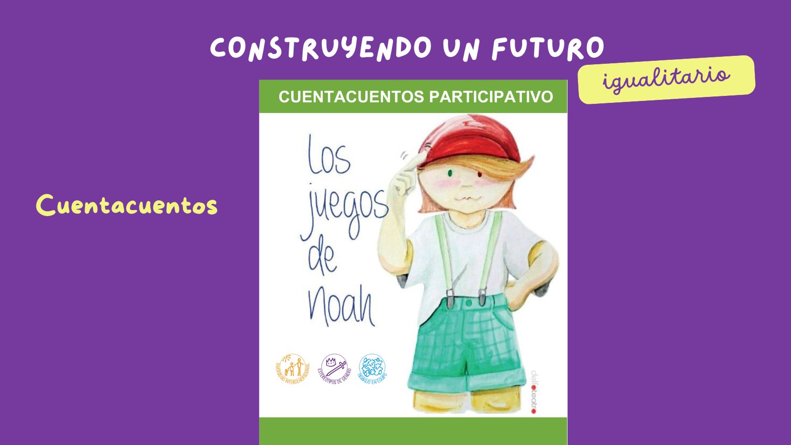 Cuentacuentos “Los juegos de Noah”