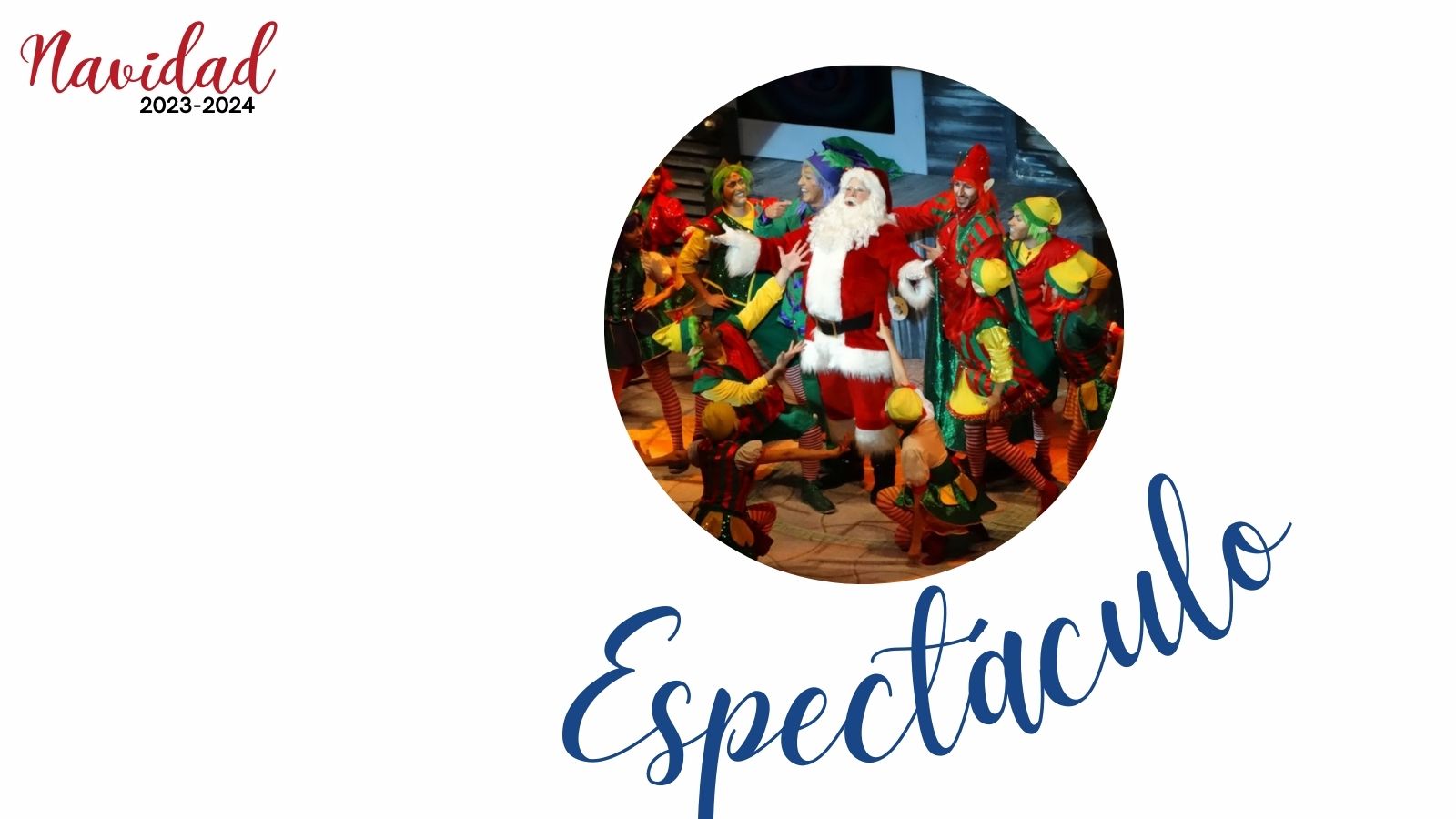 Espectáculo “La Fábrica de la Navidad”