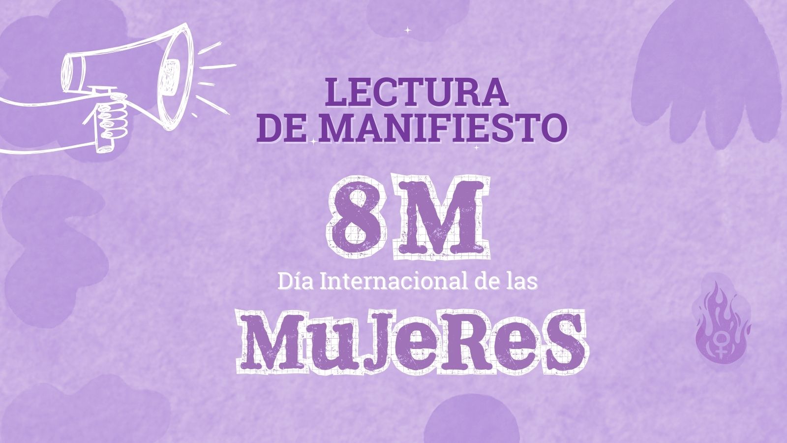 Lectura de manifiesto 8M