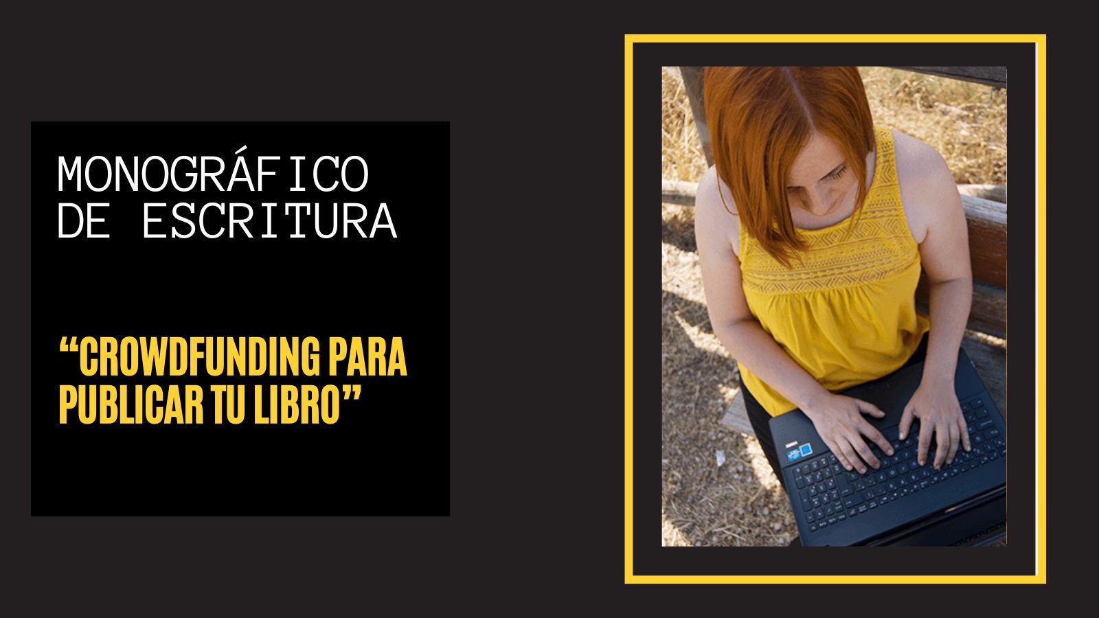 Monográfico de escritura Monográfico de escritura