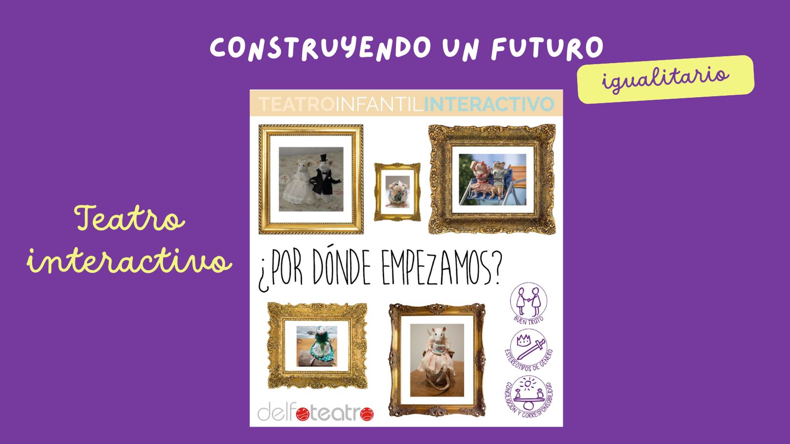 Teatro interactivo “¿Por dónde empezamos?”