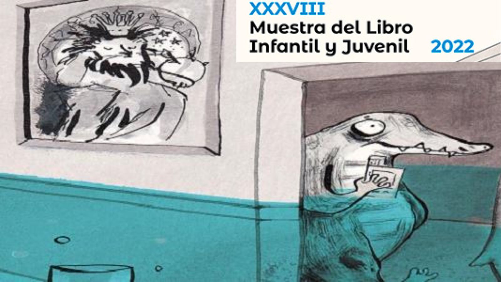 XXXVIII Muestra del Libro Infantil y Juvenil XXXVIII Muestra del Libro Infantil y Juvenil