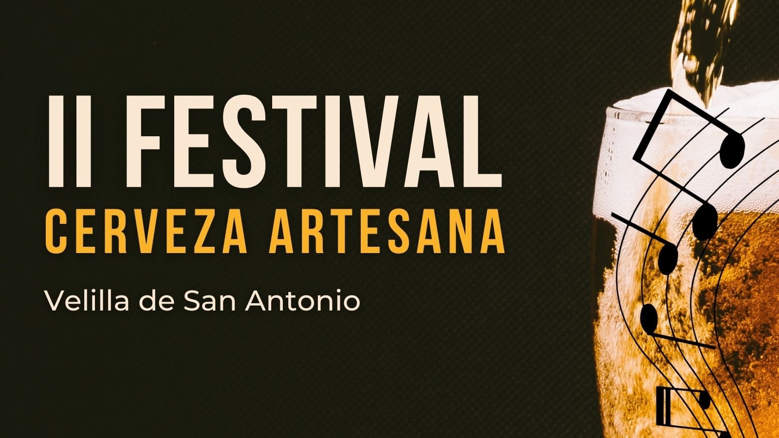 II Festival de Cerveza Artesana Velilla de San Antonio (27, 28 y 29 de mayo) II Festival de Cerveza Artesana Velilla de San Antonio (27, 28 y 29 de mayo)