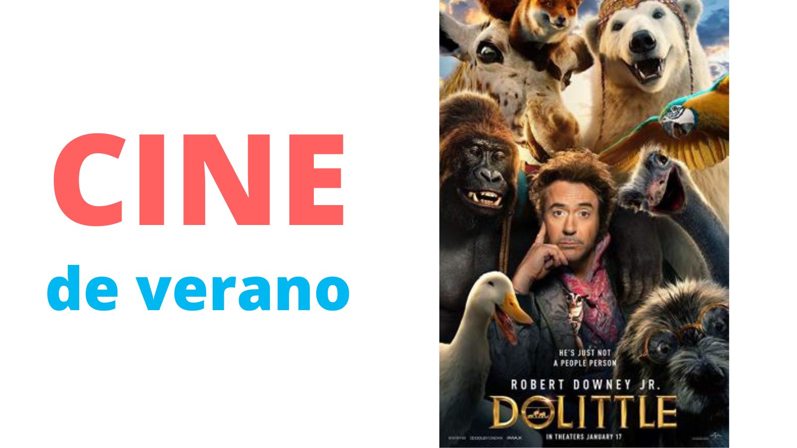 Cine de Verano - Dolittle