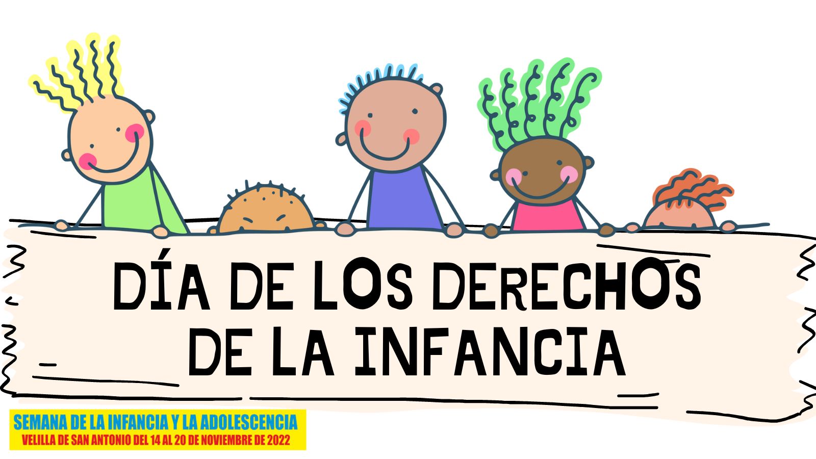 Actividades Día de los Derechos de la Infancia Actividades Día de los Derechos de la Infancia