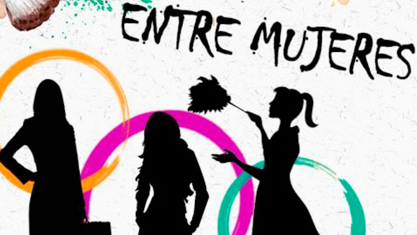 "Entre Mujeres". Amira Producciones "Entre Mujeres". Amira Producciones