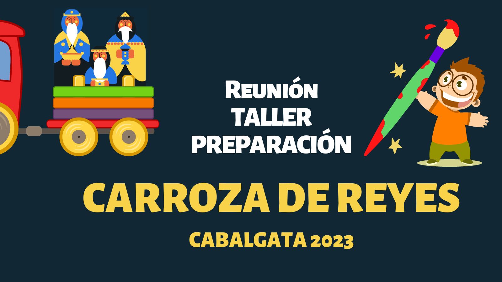 Reunión Informativa Taller preparación Carroza de Reyes Reunión Informativa Taller preparación Carroza de Reyes