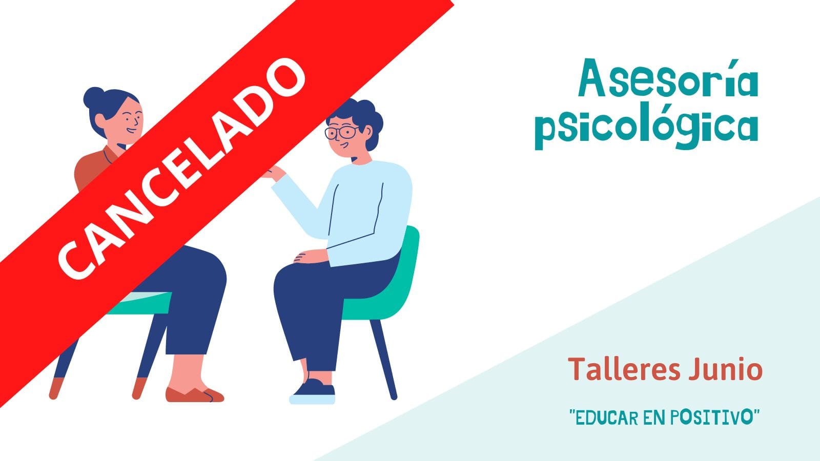 Asesoría psicológica - Taller "Educar en positivo" **CANCELADO**