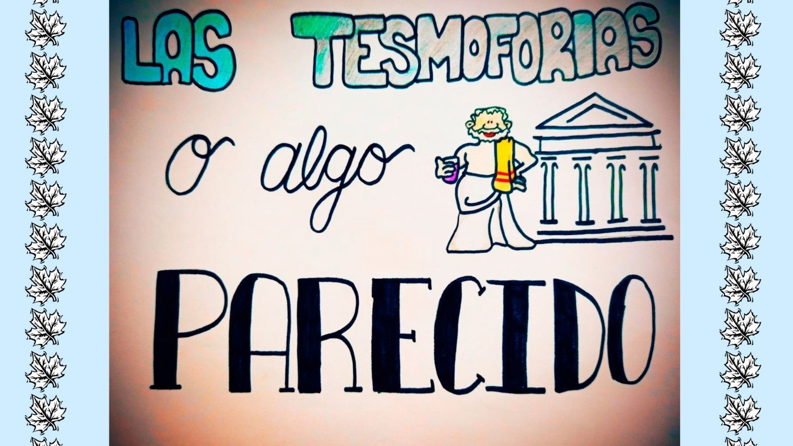 Festival de teatro IES Ana María Matute. "Las Tesmoforias o algo parecido" Festival de teatro IES Ana María Matute. "Las Tesmoforias o algo parecido"