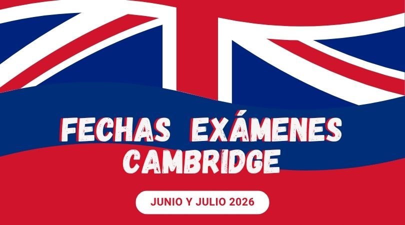 exámenes cambridge 2026