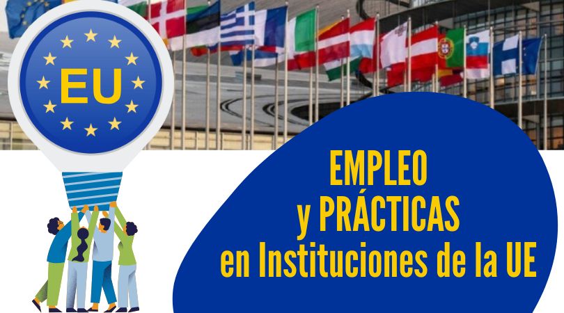 Boletín de ofertas de empleo y prácticas en instituciones de la UE 4-2026