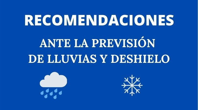 Recomendaciones ante la previsión de lluvias y deshielo