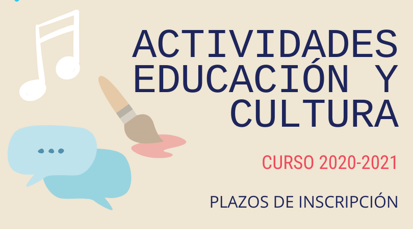 Plazos de inscripción actividades educación y cultura curso 2020-2021