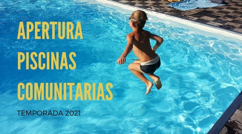 Apertura de piscinas de uso colectivo. Temporada 2021