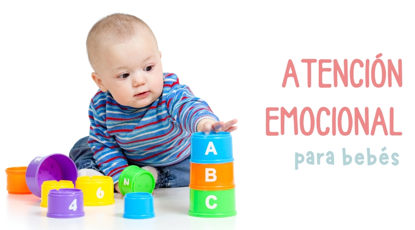 Proyecto de “Atención emocional para bebés”