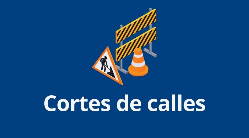 Aviso corte de calles 23 y 24 de enero