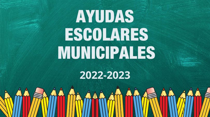 Ayudas escolares municipales curso 2022-23