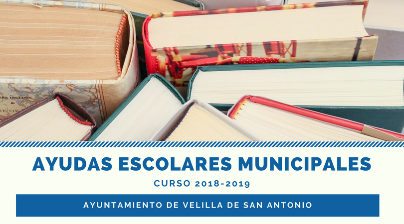 Del 6 al 28 de septiembre, plazo de presentación de solicitudes de las ayudas escolares municipales, curso 2018-2019