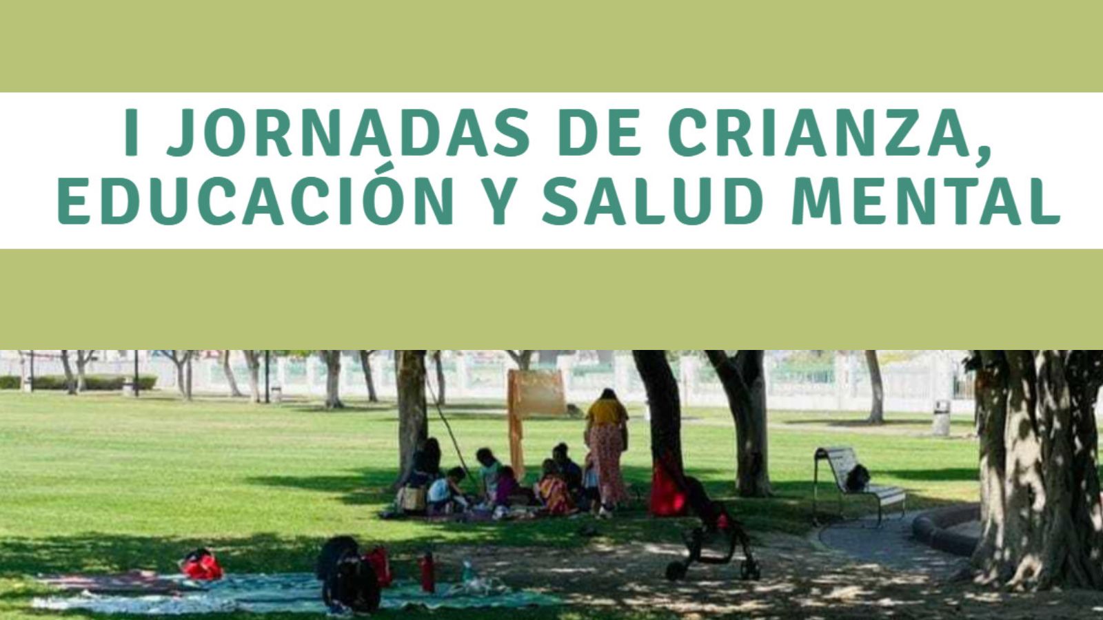 Arrancan las I Jornadas de crianza, educación y salud mental con el tema"Embarazo/Parto/Postparto y Primera Infancia hasta los 7 años de edad"