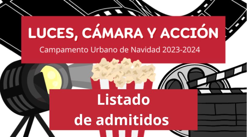 Listado admitidos campamentos urbanos Navidad 2023-24